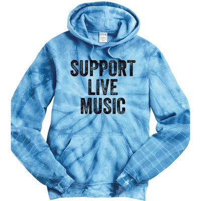 Support Live Music Concert Music Band Lover Live Tie Dye Hoodie