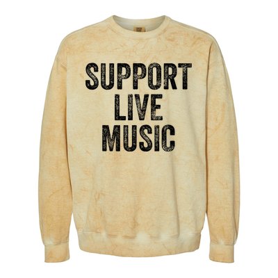 Support Live Music Concert Music Band Lover Live Colorblast Crewneck Sweatshirt