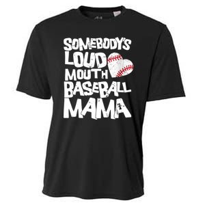 Somebody's Loud Mouth Mama Cute Funny Baseball Mama Cooling Performance Crew T-Shirt