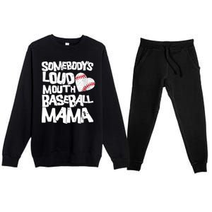 Somebody's Loud Mouth Mama Cute Funny Baseball Mama Premium Crewneck Sweatsuit Set