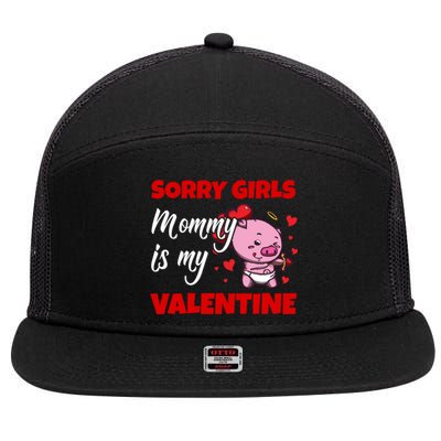 Sorry Ladies Mommy Is My Valentine Cute Pig Cupid Gift 7 Panel Mesh Trucker Snapback Hat