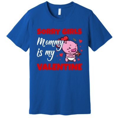 Sorry Ladies Mommy Is My Valentine Cute Pig Cupid Gift Premium T-Shirt