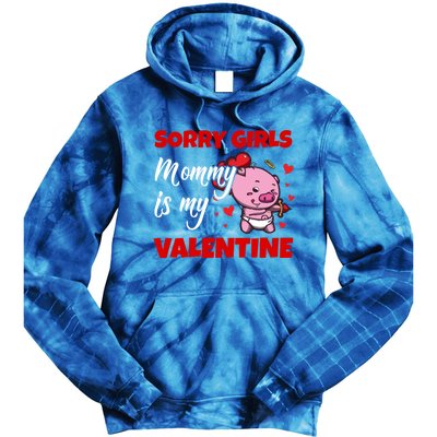 Sorry Ladies Mommy Is My Valentine Cute Pig Cupid Gift Tie Dye Hoodie