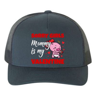 Sorry Ladies Mommy Is My Valentine Cute Pig Cupid Gift Yupoong Adult 5-Panel Trucker Hat