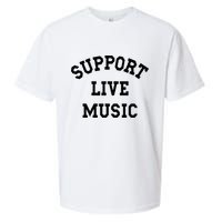 Support Live Music Local Bands Local Music Sueded Cloud Jersey T-Shirt