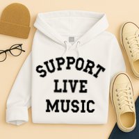 Support Live Music Local Bands Local Music Hoodie