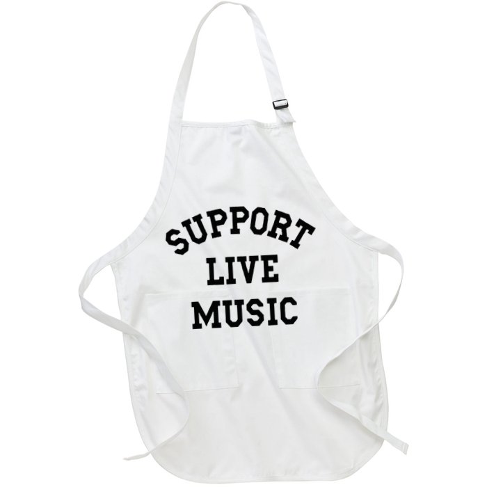 Support Live Music Local Bands Local Music Apron