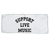Support Live Music Local Bands Local Music Large Microfiber Waffle Golf Towel
