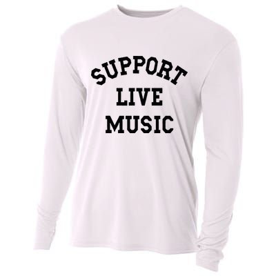 Support Live Music Local Bands Local Music Cooling Performance Long Sleeve Crew
