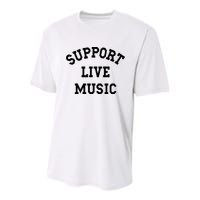 Support Live Music Local Bands Local Music Youth Performance Sprint T-Shirt
