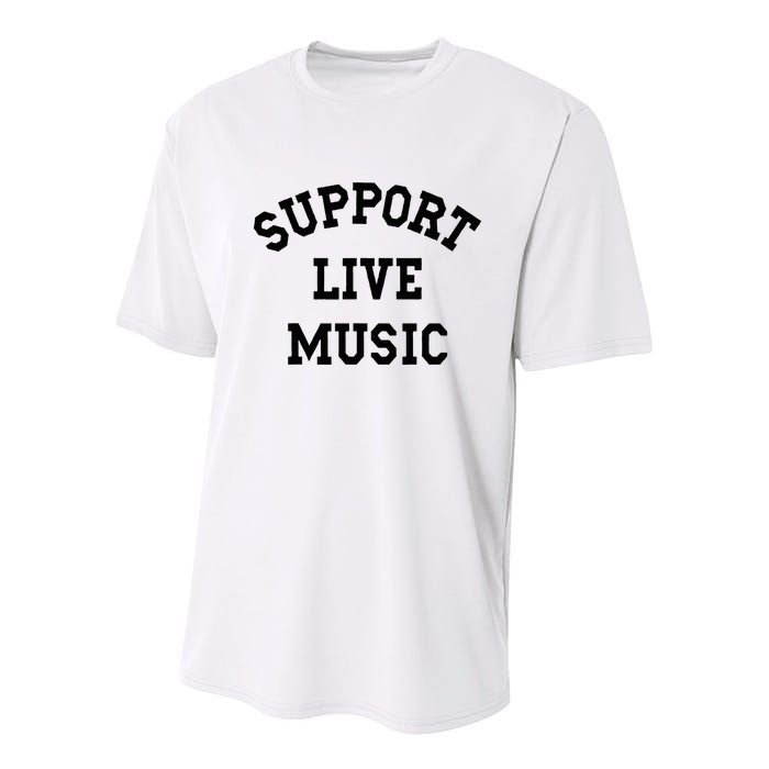 Support Live Music Local Bands Local Music Youth Performance Sprint T-Shirt