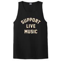 Support Live Music Musicians Local Bands Artists Music Lover PosiCharge Competitor Tank