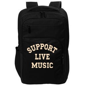 Support Live Music Musicians Concertgoers Music Lovers Impact Tech Backpack