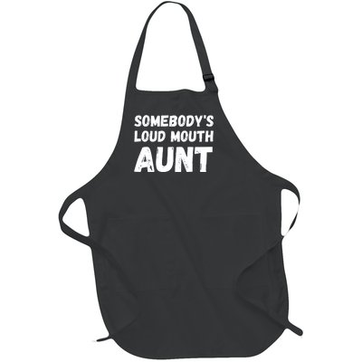 Somebody's Loud Mouth Aunt Full-Length Apron With Pockets