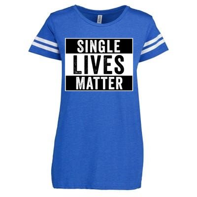 Single Lives Matter Singles Awareness Day Gift Enza Ladies Jersey Football T-Shirt