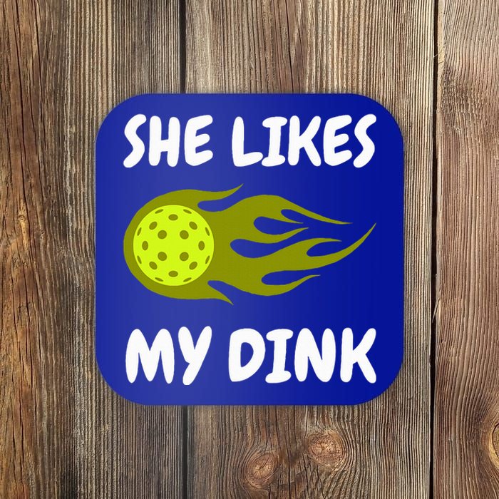 She Likes My Dink Pickleball Couple Matching Coaster