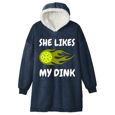 She Likes My Dink Pickleball Couple Matching Hooded Wearable Blanket