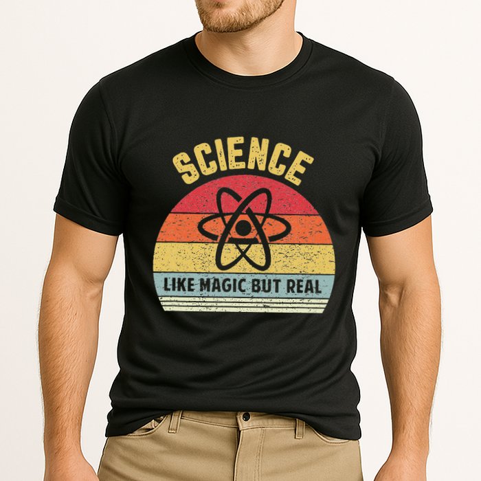 Science Like Magic But Real Funny Retro Science Teacher Performance Shirt