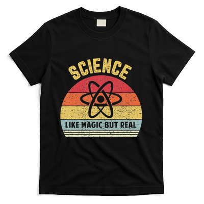 Science Like Magic But Real Funny Retro Science Teacher T-Shirt