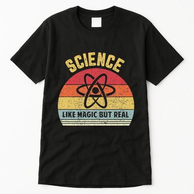 Science Like Magic But Real Funny Retro Science Teacher Tall T-Shirt