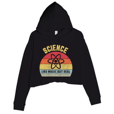 Science Like Magic But Real Funny Retro Science Teacher Crop Fleece Hoodie