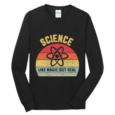 Science Like Magic But Real Funny Retro Science Teacher Tall Long Sleeve T-Shirt