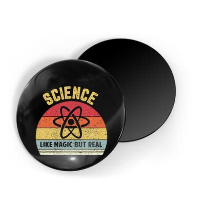 Science Like Magic But Real Funny Retro Science Teacher Magnet