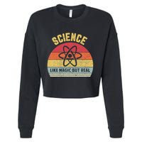 Science Like Magic But Real Funny Retro Science Teacher Cropped Pullover Crew