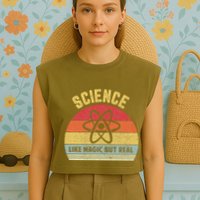 Science Like Magic But Real Funny Retro Science Teacher Garment-Dyed Women's Muscle Tee