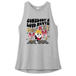 Somebodys Loud Mouth Ice Hockey Mom Funny Retro Game Day Funny Gift Ladies PosiCharge Tri-Blend Wicking Tank