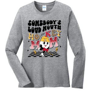 Somebodys Loud Mouth Ice Hockey Mom Funny Retro Game Day Funny Gift Ladies Long Sleeve Shirt