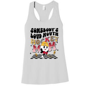 Somebodys Loud Mouth Ice Hockey Mom Funny Retro Game Day Funny Gift Women's Racerback Tank