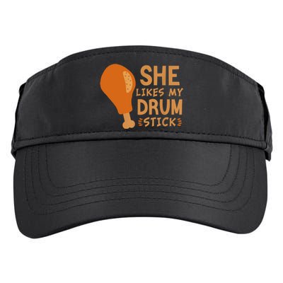 She Likes My Drum Stick Funny Couple Matching Thanksgiving Adult Drive Performance Visor