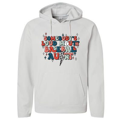 Somebody's Loud Mouth Baseball Aunt Mothers Day Groovy Performance Fleece Hoodie