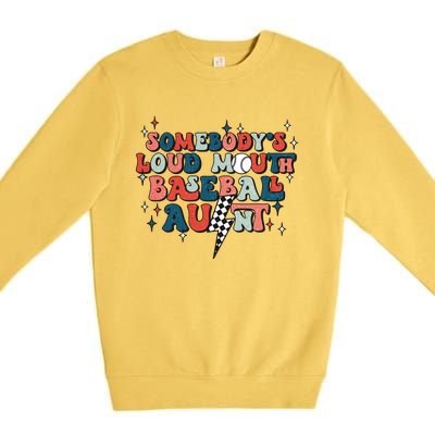 Somebody's Loud Mouth Baseball Aunt Mothers Day Groovy Premium Crewneck Sweatshirt