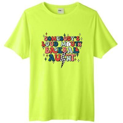 Somebody's Loud Mouth Baseball Aunt Mothers Day Groovy Tall Fusion ChromaSoft Performance T-Shirt