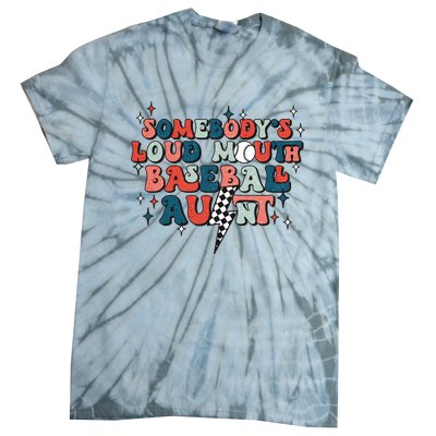 Somebody's Loud Mouth Baseball Aunt Mothers Day Groovy Tie-Dye T-Shirt