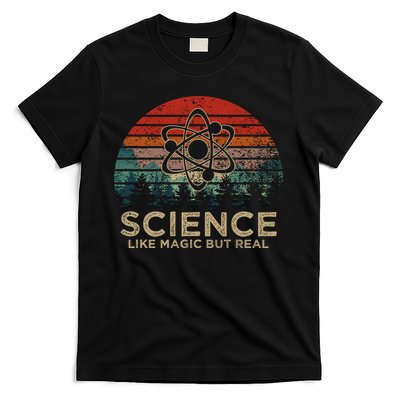 Science Like Magic But Real T-Shirt