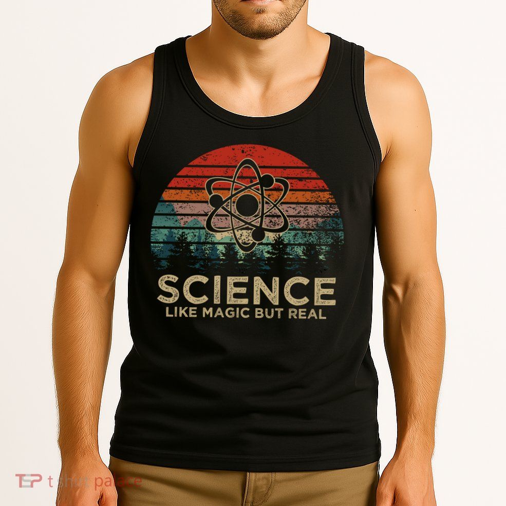 Science Like Magic But Real Tank Top