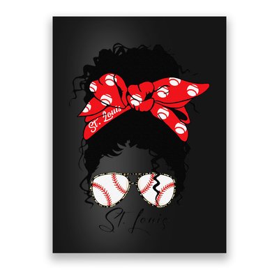 St. Louis Messy Bun Baseball Fan Souvenir I Love St. Louis Poster