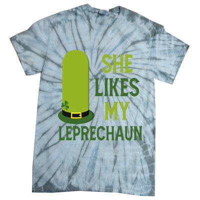 She Likes My Leprechaun Funny St Patricks Day Tie-Dye T-Shirt