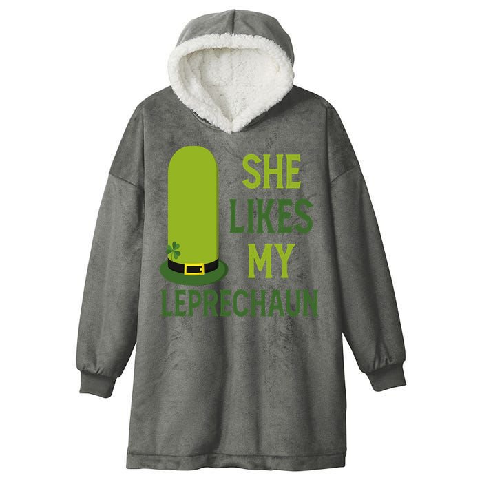 She Likes My Leprechaun Funny St Patricks Day Hooded Wearable Blanket