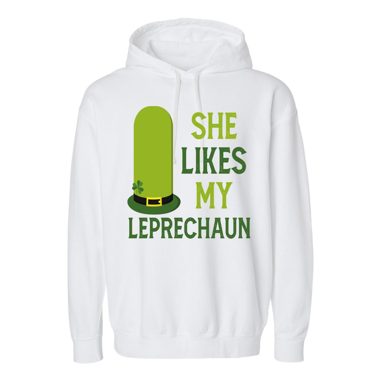She Likes My Leprechaun Funny St Patricks Day Garment-Dyed Fleece Hoodie