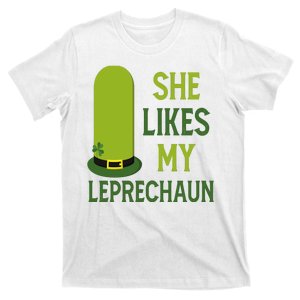 She Likes My Leprechaun Funny St Patricks Day T-Shirt