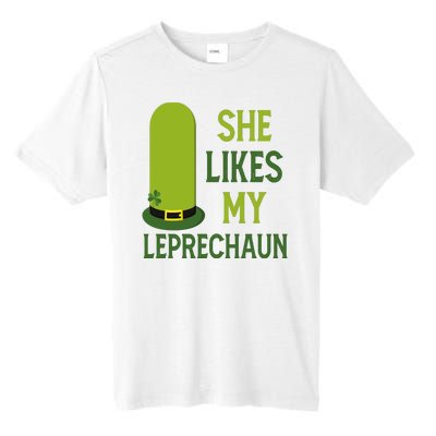 She Likes My Leprechaun Funny St Patricks Day Tall Fusion ChromaSoft Performance T-Shirt