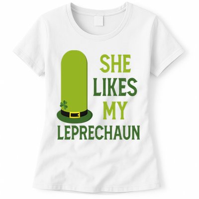 She Likes My Leprechaun Funny St Patricks Day Womens T-Shirt