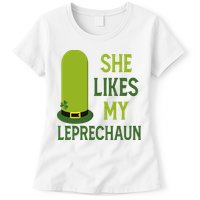 She Likes My Leprechaun Funny St Patricks Day Womens T-Shirt