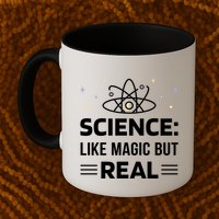 Science Like Magic But Real Mug