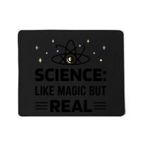 Science Like Magic But Real Mousepad