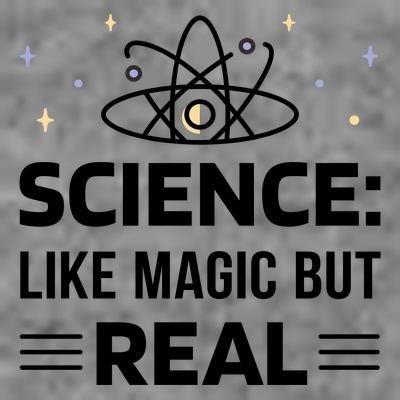 Science Like Magic But Real T-Shirt